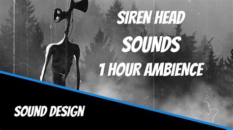 siren head sounds for one hour